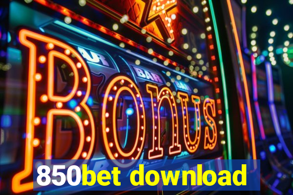 850bet download